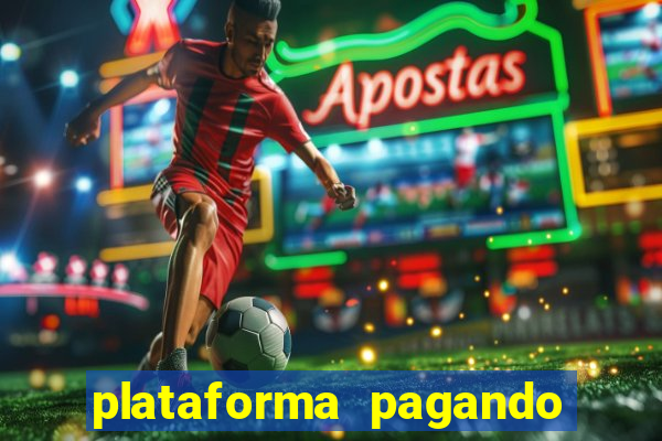 plataforma pagando no cadastro saque free